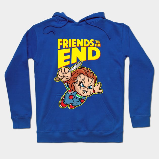 Friends 'Til The End Hoodie by DeepFriedArt